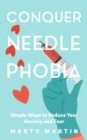 Conquer Needle Phobia - eBook