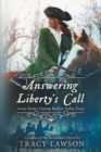 Answering Liberty's Call : Anna Stone's Daring Ride to Valley Forge - Book