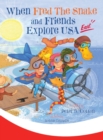 When Fred the Snake and Friends Explore USA East - Book