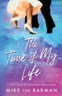 The Time of My Life : A Dirty Dancing Mountain Lake Memoir - Book