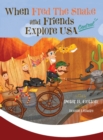 When Fred the Snake and Friends Explore USA Central - Book