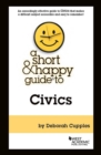 A Short & Happy Guide to Civics - with Quizzing - Book