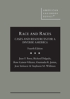 Race and Races : Cases and Resources for a Diverse America - Book