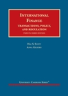 International Finance : Transactions, Policy, and Regulation - Book