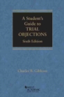A Student's Guide to Trial Objections - Book