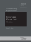 2022 Statutory Supplement to Computer Crime Law - Book