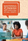 Mastering Spanish through Global Debate - Book