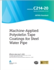 AWWA C214-20 Machine-Applied Polyolefin Tape Coatings for Steel Water Pipe - Book