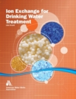 Ion Exchange for Drinking Water Treatment - Book