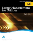 M3 Safety Management for Utilities, Eighth Edition - Book