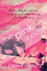 The Pink House - Book