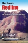 Rex Law's Redline : The Biggest Little Bus Co. In Australia - Book