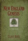 New England Genesis : A Trilogy - Book