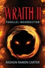 Wraith II : Parallel Insurrection - Book