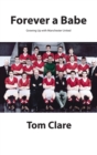Forever a Babe : Growing Up With Manchester United - Book