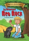 Timothy Adventures : The Remarkable Red Rock - Book