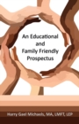 An Educational and Family Friendly Prospectus - Book