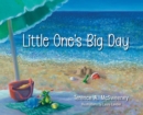 Little One's Big Day - Book