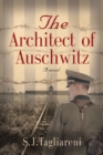 The Architect of Auschwitz - Book