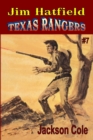 Jim Hatfield Texas Rangers #7 : Two Guns For Texas - Book