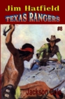 Jim Hatfield Texas Rangers #8 : The Red Marauders - Book