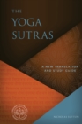 The Yoga Sutras : A New Translation and Study Guide - eBook