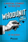 Whodunit... The Musical - Book