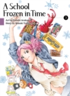 A School Frozen In Time, Volume 3 - Book