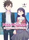 Miss Miyazen Would Love To Get Closer To You 4 - Book