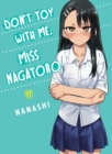 Don't Toy With Me Miss Nagatoro, Volume 17 - Book