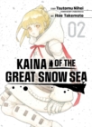 Kaina Of The Great Snow Sea 2 - Book