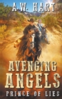 Avenging Angels : Prince of Lies - Book