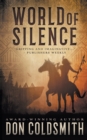 World of Silence : An Authentic Western Novel - Book
