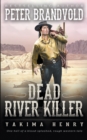 Dead River Killer : A Western Fiction Classic - Book