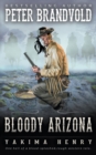 Bloody Arizona : A Western Fiction Classic - Book