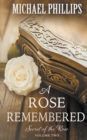 A Rose Remembered - Book