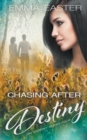 Chasing After Destiny - Book