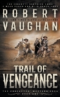 Trail of Vengeance : A Classic Western - Book