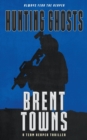 Hunting Ghosts : A Team Reaper Thriller - Book