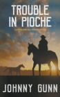 Trouble in Pioche - Book