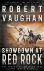 Showdown At Red Rock : A Classic Western - Book