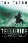 Telluride Top Of The World - Book