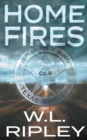 Home Fires : A Jake Morgan Thriller - Book