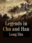 Legends in Chu and Han - eBook