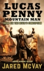 Lucas Penny Mountain Man : Book 6: The Devil's Conception - Book