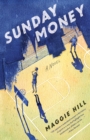 Sunday Money : A Novel - Book