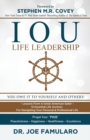 IOU Life Leadership : You Owe It to Yourself and Others - Book