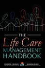 The Life Care Management Handbook - Book