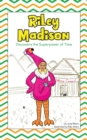 Riley Madison Discovers the Superpower of Time - Book