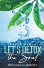 Let's Detox The Soul - Book